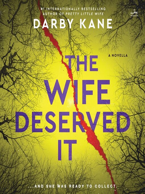 Title details for The Wife Deserved It by Darby Kane - Available